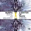 Mumps - A Matter of Taste